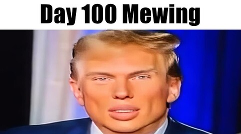 donald trump mewing looksmaxxing meme