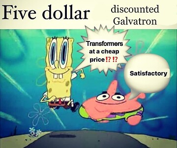 Spongebob format discounted Galvatron Transformers at a cheap price satisfactory OC dank meme 2023