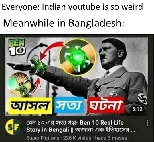 bangladeshi youtube Ben 10 funny dank meme