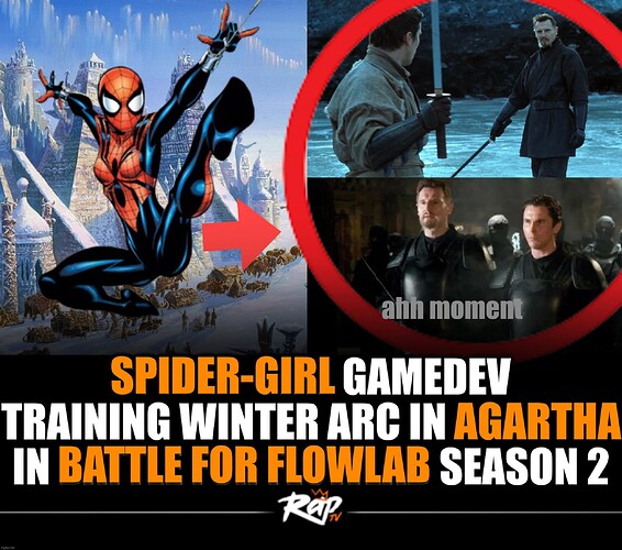 spider-girl gamedev training winter arc in agartha in battle for flowlab season 2
