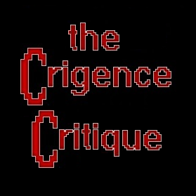 The Crigence Critique 3