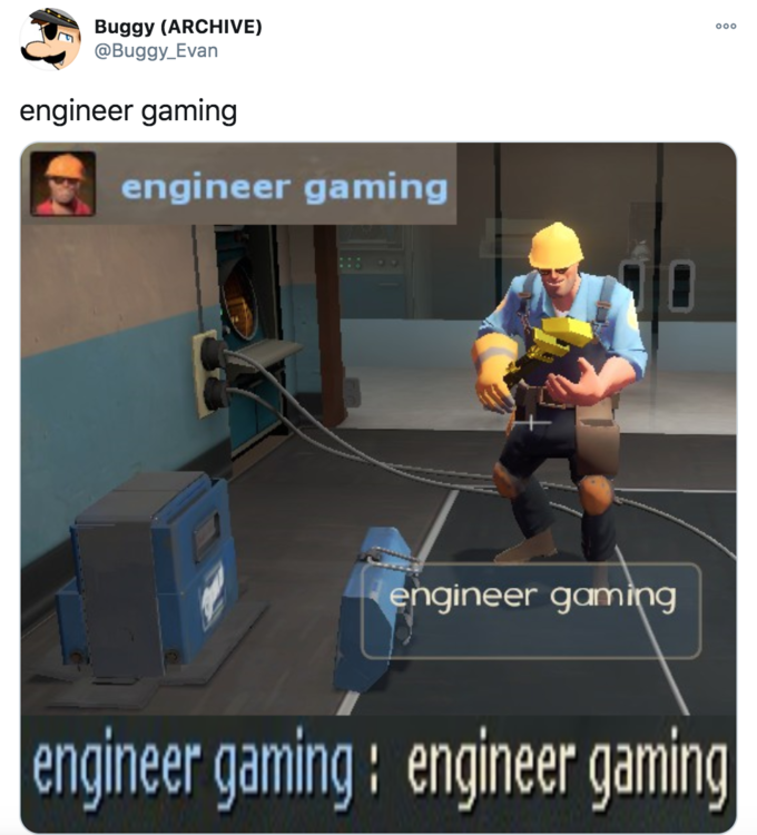 Engineer Gaming | Know Your Meme