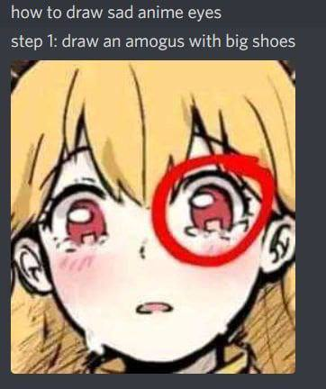 0-How to draw sad anime eyes tutorial meme dank kek 2022