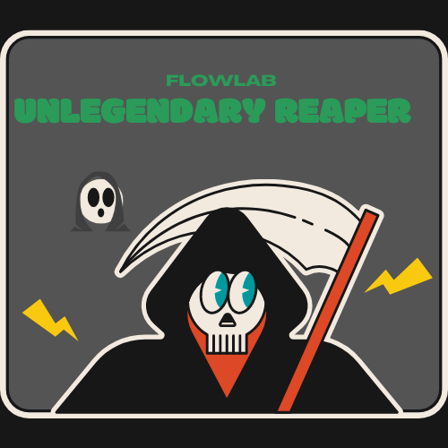Unlegendary Reaper
