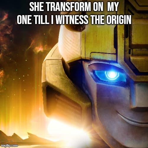 transformers one memes dank meme bumblebee sus sigma rizz