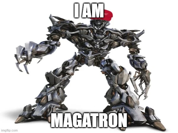 i am magatron